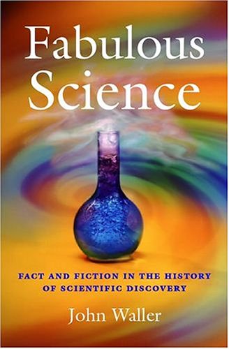Fabulous Science Illustrated Edition John Waller
