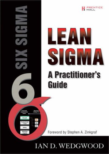 Lean Sigma A Practitionaers Guide 1st Edition Ian D Wedgwood