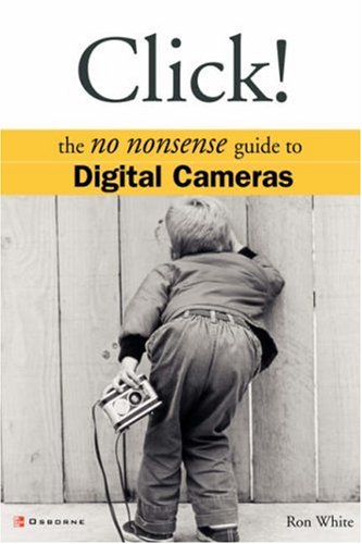 Click The No Nonsense Guide To Digital Cameras Ron White
