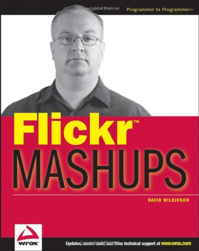 Flickr Mashups David A Wilkinson