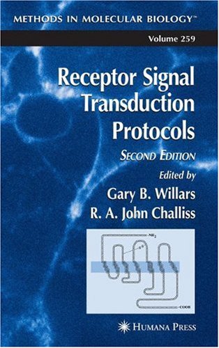 Receptor Signal Transduction Protocols 2nd Ed Gary B Willars