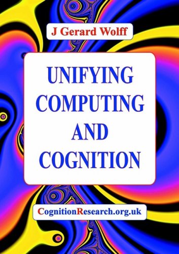 Unifying Computing And Cognition J Gerard Wolff