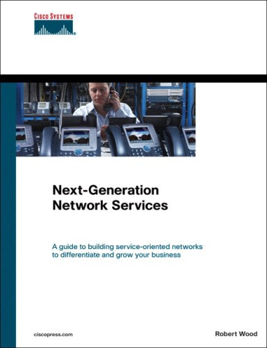 Nextgeneration Network Services Robert Wood
