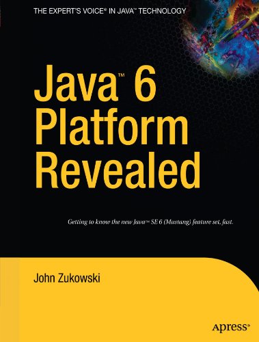 Java 6 Platform Revealed 1st Edition John Zukowski