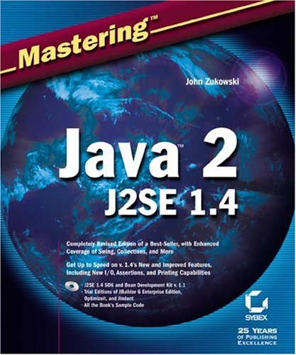 Mastering Java 2 J2se 14 John Zukowski