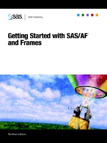 Getting Started With Sasafr And Frames Sas Publishing
