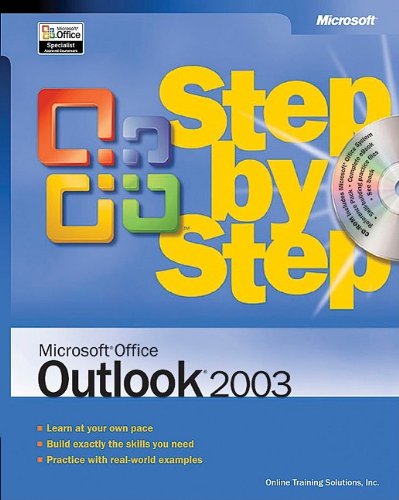Microsoft Office Outlook 2003 Step By Step Online Training Solutions Inc