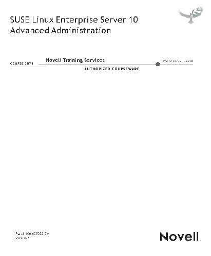 Suse Linux Enterprise Server 10 Advanced Administration Version 1 Novell Training Services