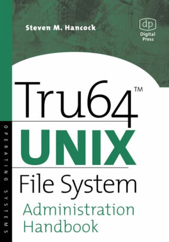 Tru64 Unix System Administration 1st Edition Steven Hancock