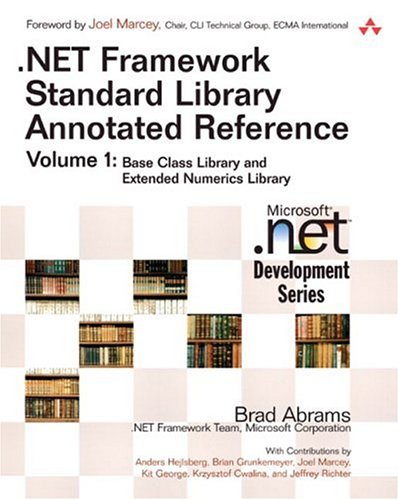 Net Framework Standard Library Annotated Reference Annotated Edition Brad Abrams