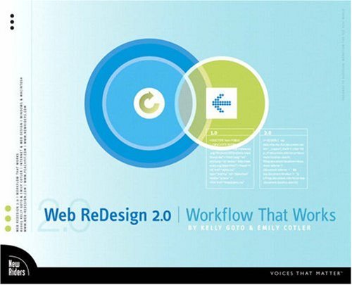 Web Redesign 20 Workflow That Works 2nd Edition Kelly Goto