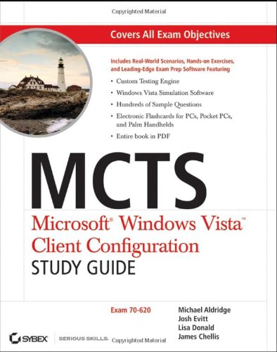 Mcts Microsoft Windows Vista Client Configuration Study Guide Exam 70620 Michael Aldridge
