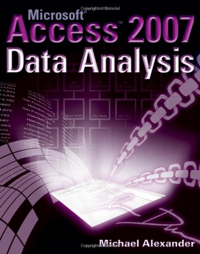 Microsoft Access 2007 Data Analysis With Source Code Michael Alexander