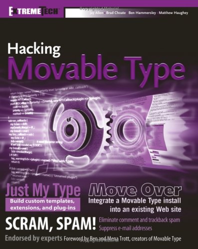 Hacking Movable Type 1st Edition Jay Allen Brad Choate Ben Hammersley