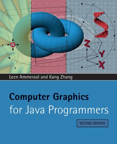 Computer Graphics For Java Programmers 2nd Edition Leen Ammeraal