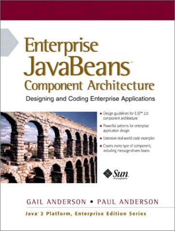 Enterprise Javabeans Component Architecture Designing And Coding Enterprise Applications Gail Anderson