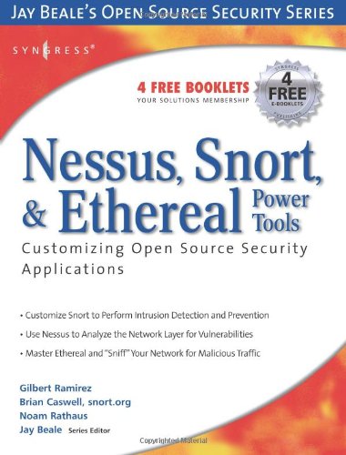 Nessus Snort And Ethereal Power Tools 1st Edition Neil Archibald
