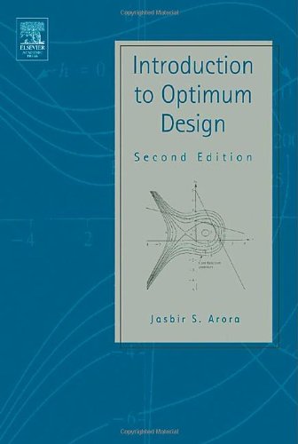 Introduction To Optimum Design 2nd Ed Jasbir S Arora