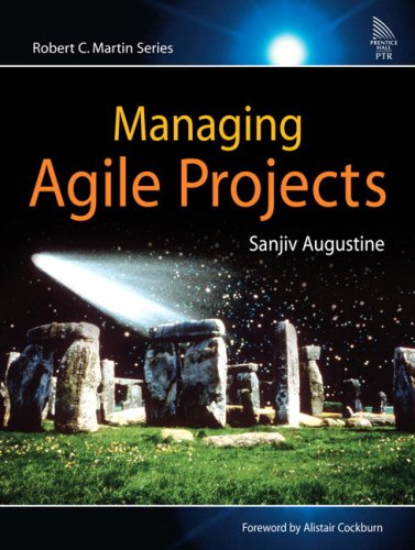 Managing Agile Projects Illustrated Edition Sanjiv Augustine