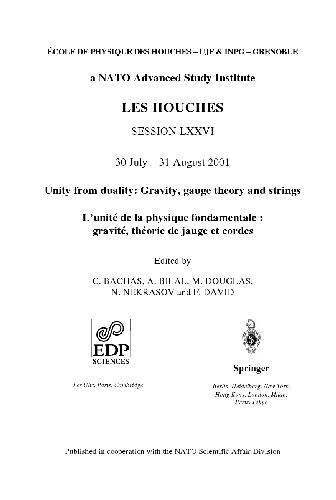 Unity From Duality Gravity Gauge Theory And Strings Les Houches Session Lxxvi Springerverlag New York Bachas C Ed