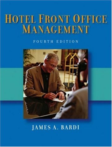 Hotel Front Office Management 3rd Ed James A Bardi