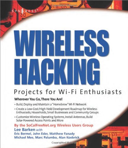 Wireless Hacking Projects For Wifi Enthusiasts Lee Barken Eric Bermel
