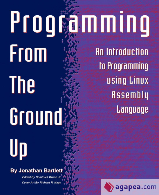 Programming From The Ground Up Jonathan Bartlett