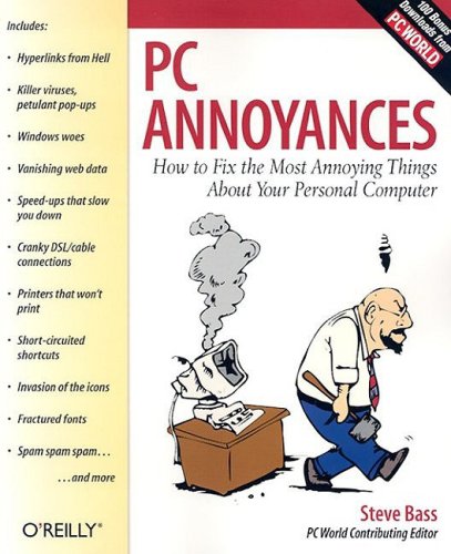 Pc Annoyances 1st Edition Steve Bass