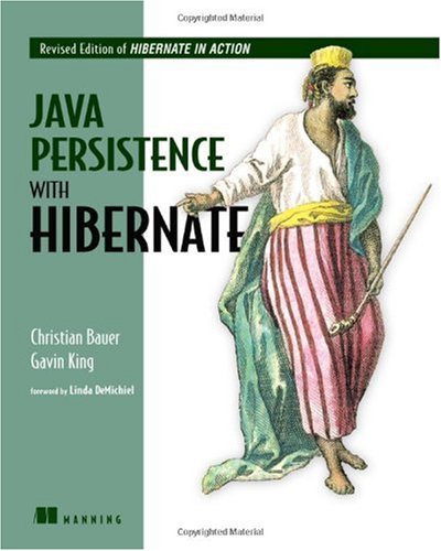 Java Persistence With Hibernate Second Edition Of Hibernate In Action 2 Rev Ed Christian Bauer