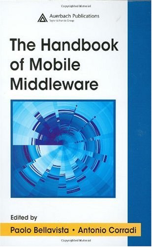 The Handbook Of Mobile Middleware 1st Edition Paolo Bellavista