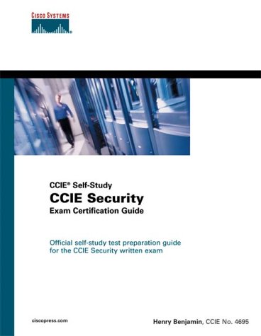 Ccie Security Exam Certification Guide Henry Benjamin