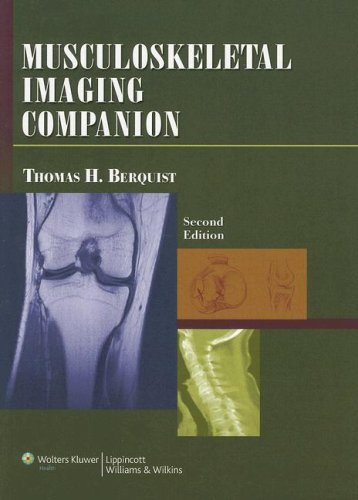 Musculoskeletal Imaging Companion Second Thomas H Berquist