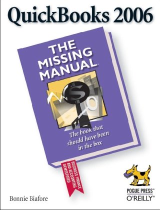 Quickbooks 2006 The Missing Manual Revised Bonnie Biafore