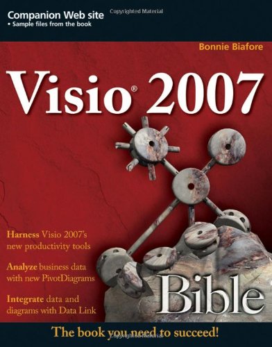 Visio 2007 Bible Bonnie Biafore