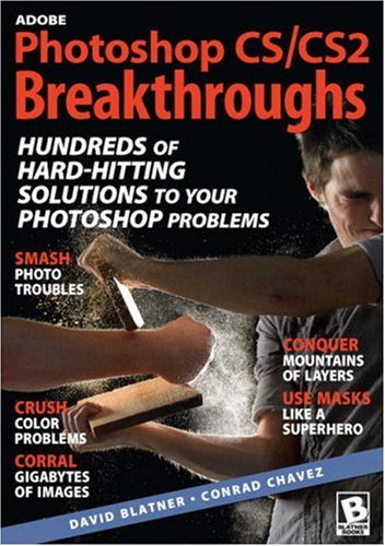 Adobe Photoshop Cscs2 Breakthroughs David Blatner Conrad Chavez