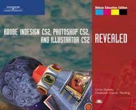 Adobe Indesign Cs2 Revealed 1st Edition Chris Botello Elizabeth Eisner Reding