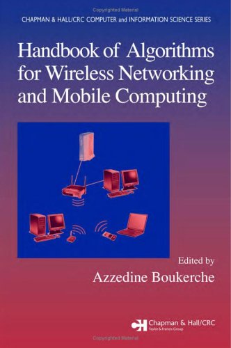 Handbook Of Algorithms For Wireless Networking And Mobile Computing 1st Edition Azzedine Boukerche