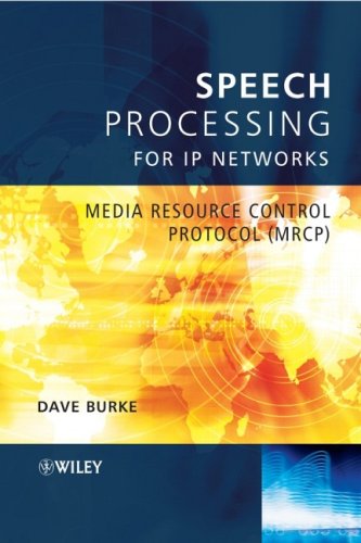 Speech Processing For Ip Networks Media Resource Control Protocol Mrcp David Burke