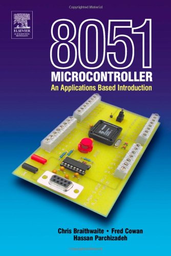 8051 Microcontroller An Applications Based Introduction 1st Edition David Calcutt