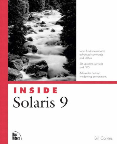 Inside Solaris 9 Bill Calkins