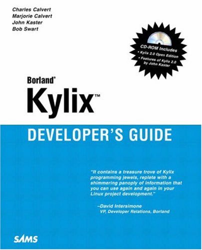 Kylix Developers Guide Charles Calvert Marjorie Calvert John Kaster