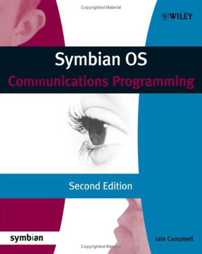 Symbian Os Communications Programming 2nd Ed Iain Campbell Dale Self