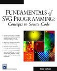 Fundamentals Of Svg Programming Concepts To Source Code 1st Edition Oswald Campesato