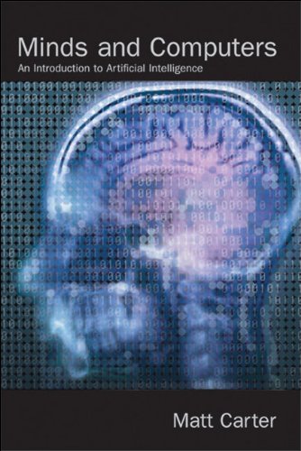Minds And Computers The Philosophy Of Artificial Intelligence Matt Carter