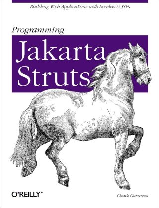 Programming Jakarta Struts Second Edition Chuck Cavaness