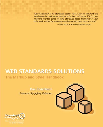 Web Standards Solutions The Markup And Style Handbook Dan Cederholm