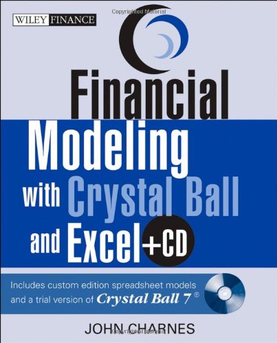 Financial Modeling With Crystal Ball And Excel John Charnes