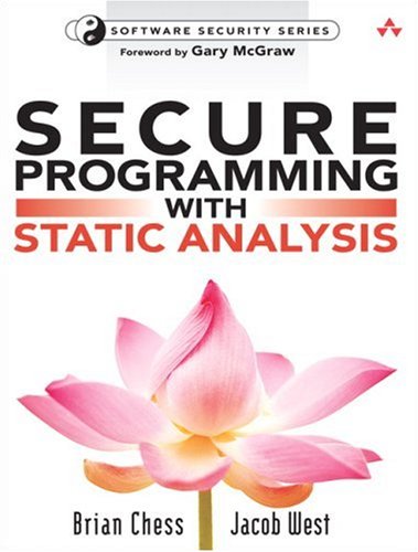 Secure Programming With Static Analysis Brian Chess Jacob West