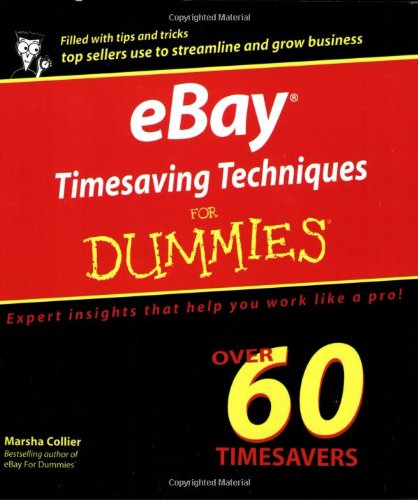 Ebay Timesaving Techniques For Dummies 1st Ed Marsha Collier