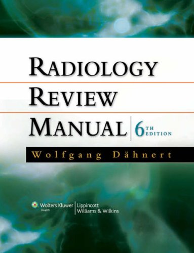 Radiology Review Manual Sixth Wolfgang F Dhnert